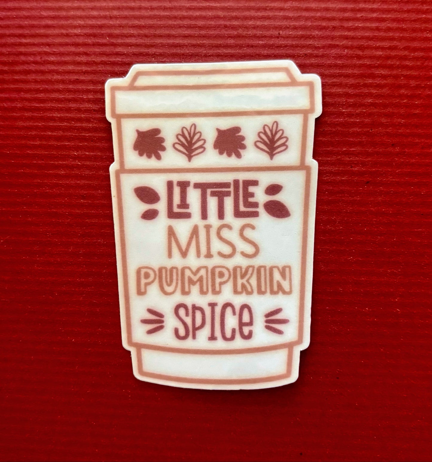Little Miss Pumpkin Spice Sticker